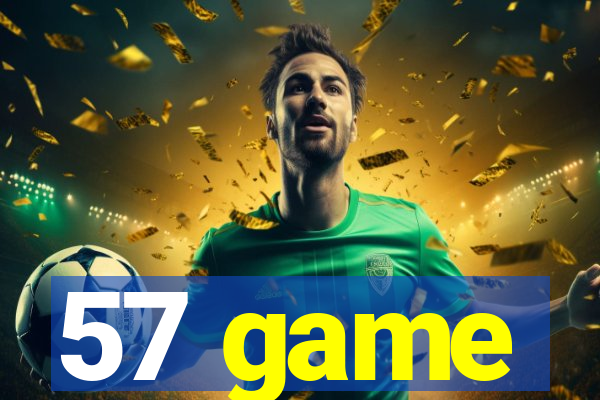 57 game
